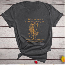 Load image into Gallery viewer, Daughters of Witches T-Shirt