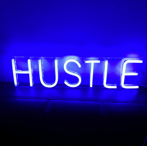 Bold Hustle Neon Sign